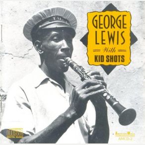 Download track Everybody Loves My Baby George Lewis, Kid Shots