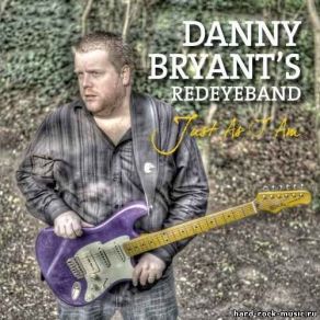 Download track The Hard Way Danny Bryant'S Red Eye Band