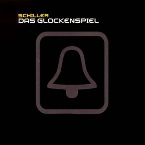 Download track Das Glockenspiel (Free Schiller Mix) Schiller