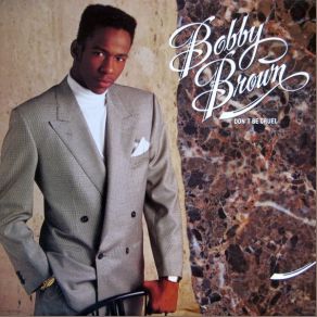 Download track I'll Be Good To You Bobby Brown