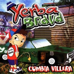 Download track La Canción Del Yuta Yerba Brava