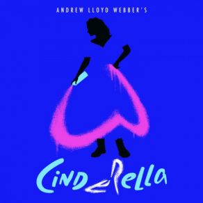 Download track Finale (From Andrew Lloyd Webber’s “Cinderella”) Andrew Lloyd Webber