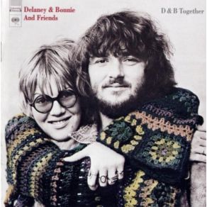 Download track I Know How It Feels To Be Lonely Delaney & Bonnie