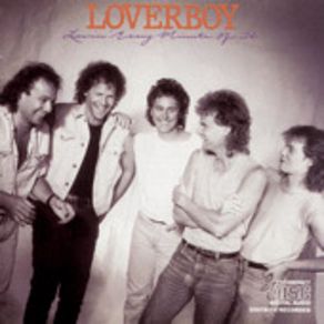 Download track Lovin' Every Minute Of It Loverboy