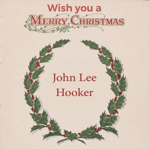 Download track Down At The Landing John Lee Hooker