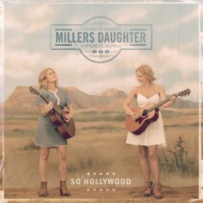 Download track Rock My Heart Millers Daughter