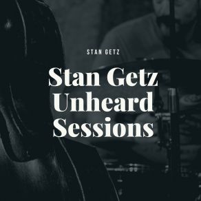 Download track Parker 51 Stan Getz Quintet