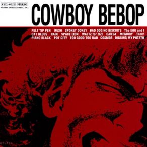 Download track Dialogue 1-5 The SeatbeltsCowboy Bebop