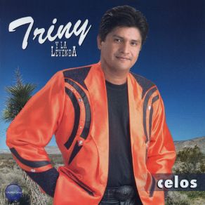 Download track Celos La Leyenda, Triny