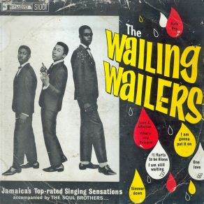 Download track It Hurts To Be Alone Wailing Wailers