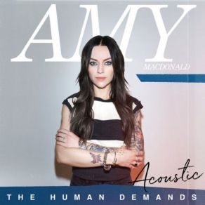 Download track The Human Demands (Acoustic) Amy Macdonald