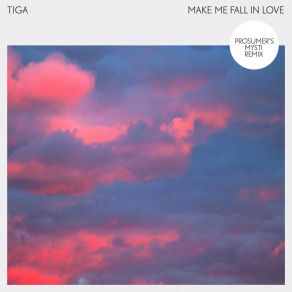 Download track Make Me Fall In Love (Tiga Vs Audion Pop Version) (Extended) Tiga