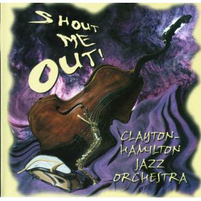 Download track Nice To Meet You Clayton - Hamilton Jazz Orchestra, The