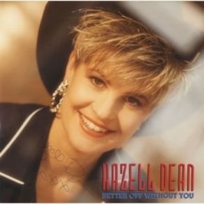 Download track Better Off Without You Hazell Dean