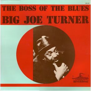 Download track Wee Baby Blues The Big Joe Turner