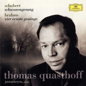Download track Schubert. «Schwanengesang», D. 957: Nr. 1. «Liebesbotschaft» Thomas Quasthoff, Justus Zeyen