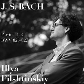 Download track Partita No. 2 In C Minor, BWV 826: V. Rondeau Illya Filshtinskiy