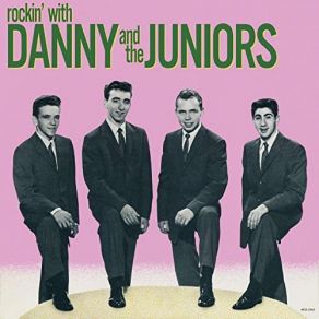 Download track In The Meantime Danny & The Juniors