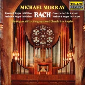 Download track 6. Prelude And Fugue In D BWV 532 Johann Sebastian Bach