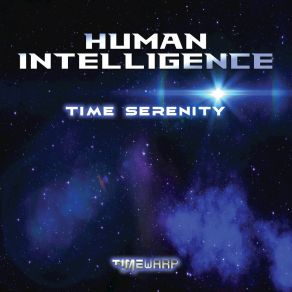 Download track Time Serenity Human Intelligence