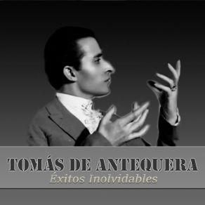 Download track Me Embrujaste Tomas De Antequera