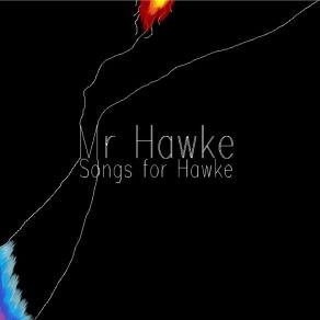 Download track 5 AM Mr Hawke