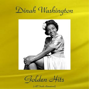 Download track Jailhouse Blues (Remastered 2015) Dinah Washington