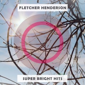 Download track Great Caesar's Ghost Fletcher Henderson And His Orchestra