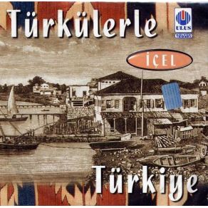 Download track Silifke'Nin Yoğurdu Türkülerle Türkiye