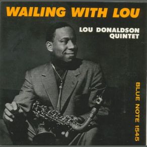 Download track Thad Good Old Feeling Lou Donaldson