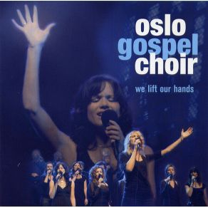 Download track Shine Your Light Oslo Gospel Choir