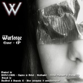 Download track Eraser (Eternal Nightmare Storm Alert Mix) Warforge