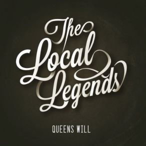 Download track Only Way The Local Legends