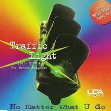 Download track No Matter What U Do (Radio Edit) Traffic Light