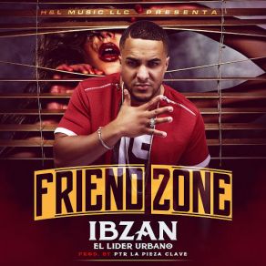Download track Friend Zone Ibzan
