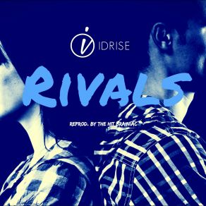 Download track Rivals Idrise