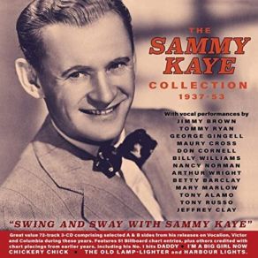 Download track Gotta Be This Or That The Sway, Sammy Kaye, The SwingNancy Norman