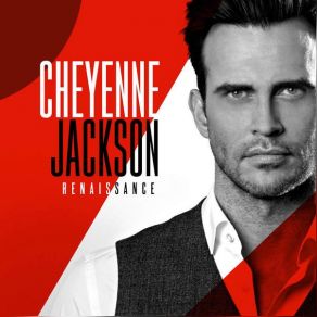 Download track Feeling Good Cheyenne Jackson