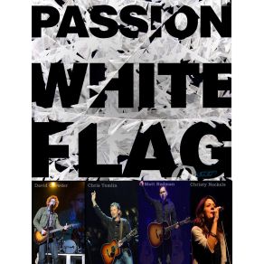 Download track White Flag PassionChris Tombling