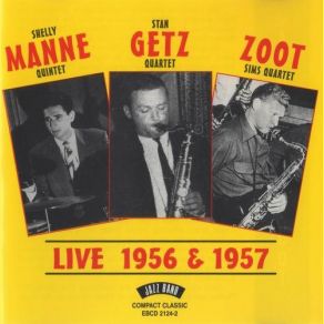 Download track Lover Come Back To Me Shelly Manne, Stan Getz, Zoot Si