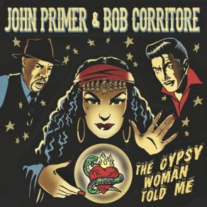 Download track Knockin' On Your Door John Primer, Bob Corritore