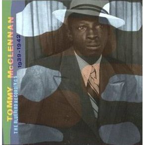 Download track Whiskey Head Man Tommy McClennan