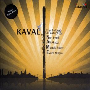 Download track Kütahya'nın Pınarları Kaval Name