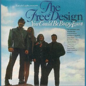 Download track You Could Be Born Again The Free Design