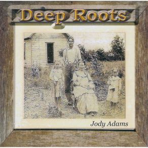 Download track The Road Back Home Jody Adams