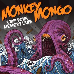Download track Remember That Day Monkey Mongo