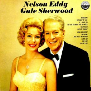 Download track I Love You Nelson Eddy, Gale Sherwood