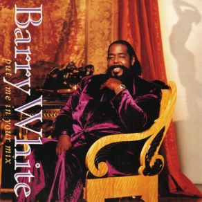 Download track Sho' You Right (Remix) Barry White