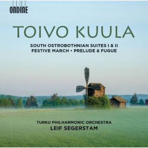 Download track 2. South Ostrobothnian Suite No. 1 Op. 9 - I. Landscape Toivo Kuula