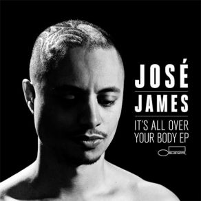 Download track It'S All Over Your Body (DJ Spinna Remix) [Instrumental] Jose James